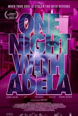 Ночь с Аделой / Una noche con Adela (2023) смотреть онлайн бесплатно в отличном качестве