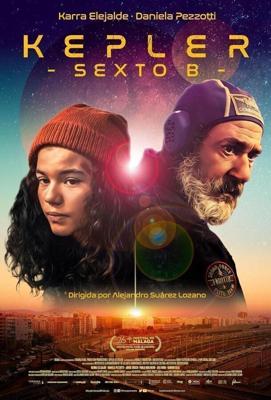 Планета Кеплер с шестого этажа / Kepler Sexto B (2023) смотреть онлайн бесплатно в отличном качестве