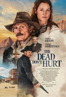 Мёртвые не причиняют боли / The Dead Don't Hurt () смотреть онлайн бесплатно в отличном качестве