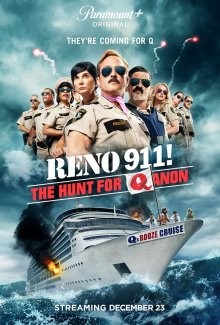 Рено 911: Охота на Кьюаннон / Рино 911: Охота на КьюАнон / Reno 911!: The Hunt for QAnon (2021) смотреть онлайн бесплатно в отличном качестве