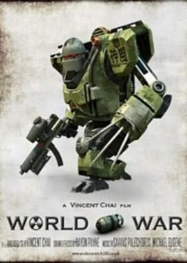 Мировая война / World War (2008) смотреть онлайн бесплатно в отличном качестве
