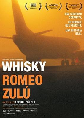 Виски Ромео Зулу / Whisky Romeo Zulu () смотреть онлайн бесплатно в отличном качестве